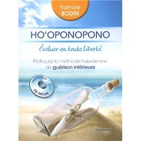 Ho'oponopono, évoluer en toute liberté (CD)