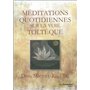 Méditations quotidiennes sur la voie toltèque