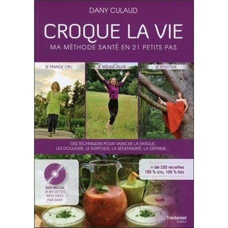 Croque la vie - Ma méthode santé en 21 petits pas