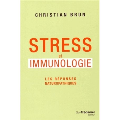 Stress et immunologie - Les réponses naturopathiques