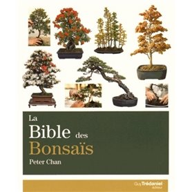 La Bible des bonsaïs