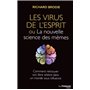 Les virus de l'esprit - Ou la nouvelle science des mèmes