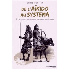 De l'aïkido au systema