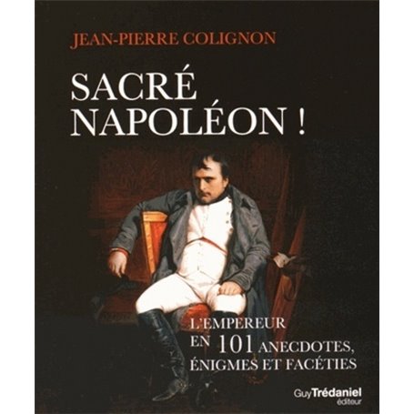 Sacré Napoléon !