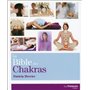 La Bible des Chakras