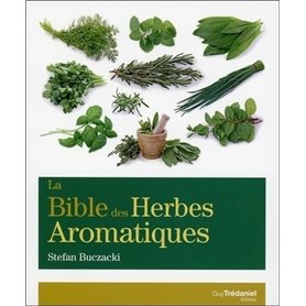 La Bible des herbes aromatiques