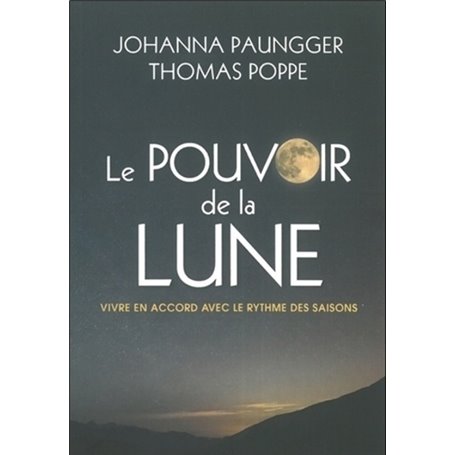 Le pouvoir de la lune