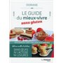 Le guide du mieux-vivre sans gluten - Intolérances, lyme et maladies auto-immunes