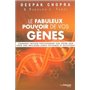 Le fabuleux pouvoir de vos gènes - Comment influerpositivement sur votre ADN pour une meilleure sant