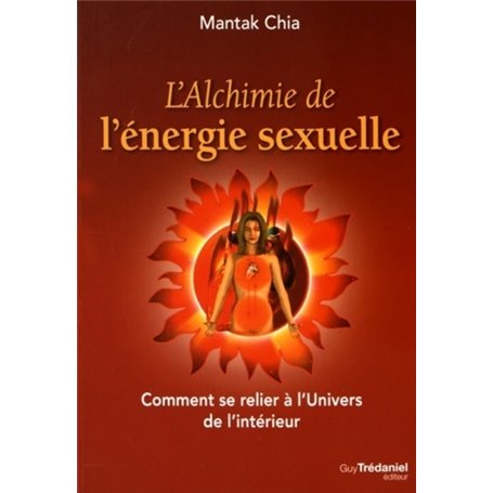 L'alchimie de l'énergie sexuelle