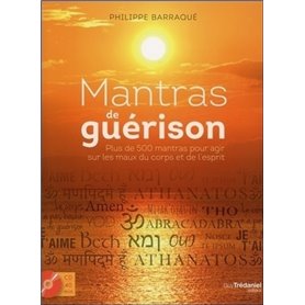 Mantras de guérison - 500 mantras pour agir sur les maux du corps et de l'esprit (CD)