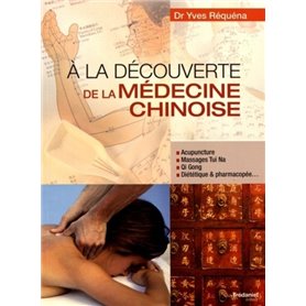 A la découverte de la médecine chinoise