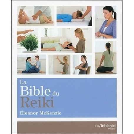 La Bible du Reiki