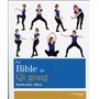 La Bible du Qi Gong