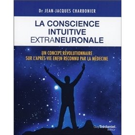La conscience intuitive extraneuronale