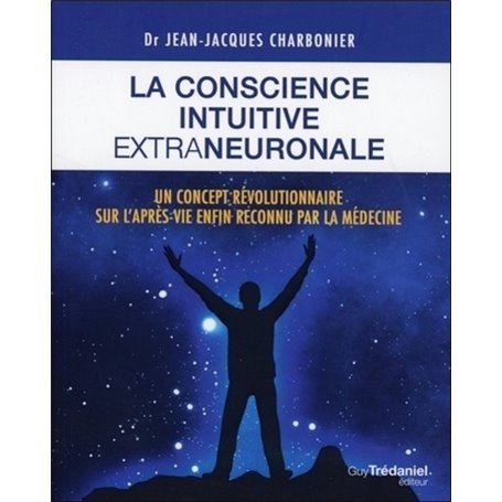 La conscience intuitive extraneuronale