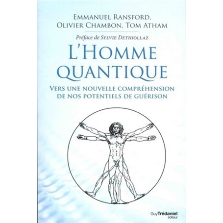 L'homme quantique