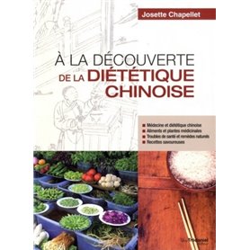 A la découverte de la diététique chinoise