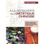 A la découverte de la diététique chinoise