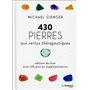 430 pierres aux vertus thérapeutiques (édition de luxe avec 125 pierres supplémentaires)