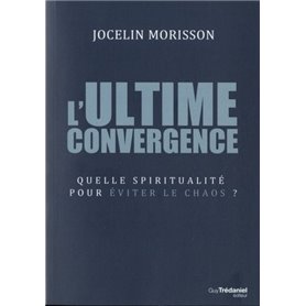 L'ultime convergence