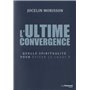 L'ultime convergence