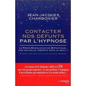 Contacter nos défunts par l'hypnose