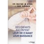 Des enfants racontent leur vie d'avant leur naissance