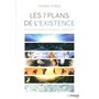 Les 7 plans de l'existence