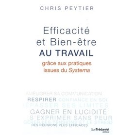 Efficacité et Bien-être au travail