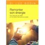 Remonter son énergie (Poche)