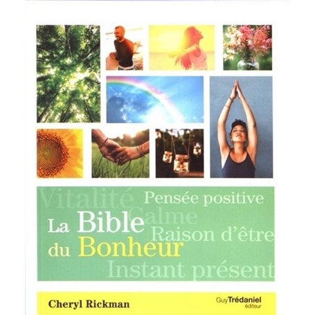 La Bible du bonheur