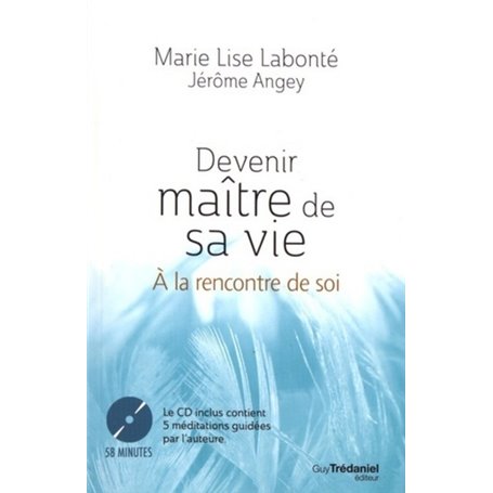 Devenir maître de sa vie (CD)