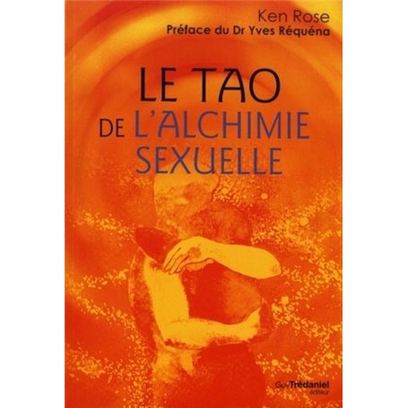 Le tao de l'alchimie sexuelle