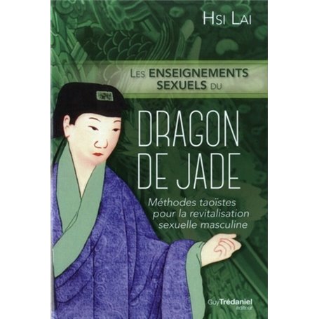 Les Enseignements sexuels du Dragon de Jade