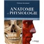 Anatomie et physiologie