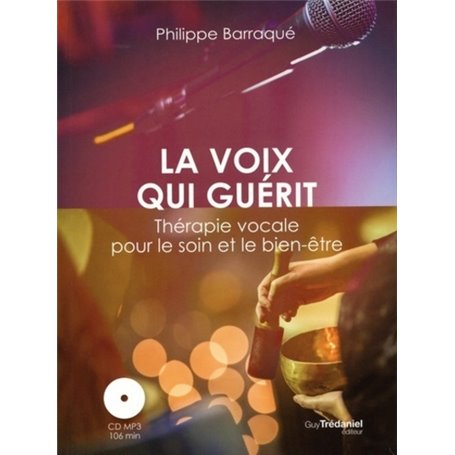 La voix qui guérit (CD)