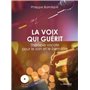 La voix qui guérit (CD)