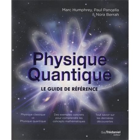 Physique quantique - Le guide de référence