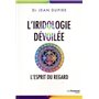 L'iridologie dévoilée