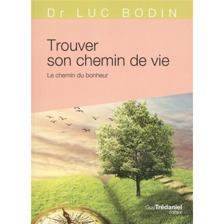 Trouver son chemin de vie