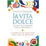 La Vita Dolce