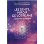 Les dents, miroir de votre âme - L'approche quantique