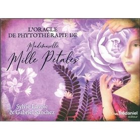 L'oracle de phytothérapie de mademoiselle mille p étales