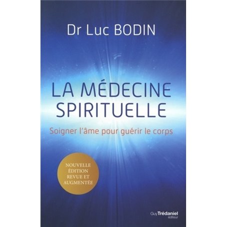 La médecine spirituelle