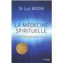 La médecine spirituelle