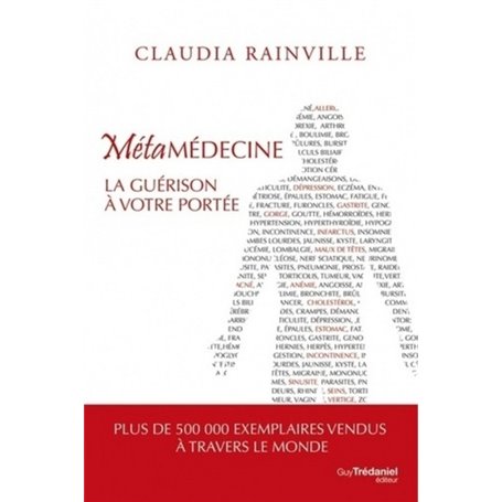 Métamédecine - La guérison à votre portée