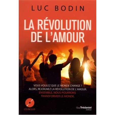 La révolution de l'amour