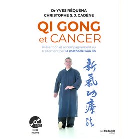 Qi gong et cancer + DVD