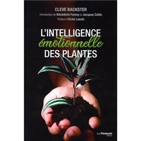 L'intelligence émotionnelle des plantes